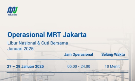 Simak! Jam Operasional MRT Jakarta saat Libur Isra Miraj dan Imlek 2025